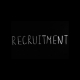 White text on a black background: recruitment