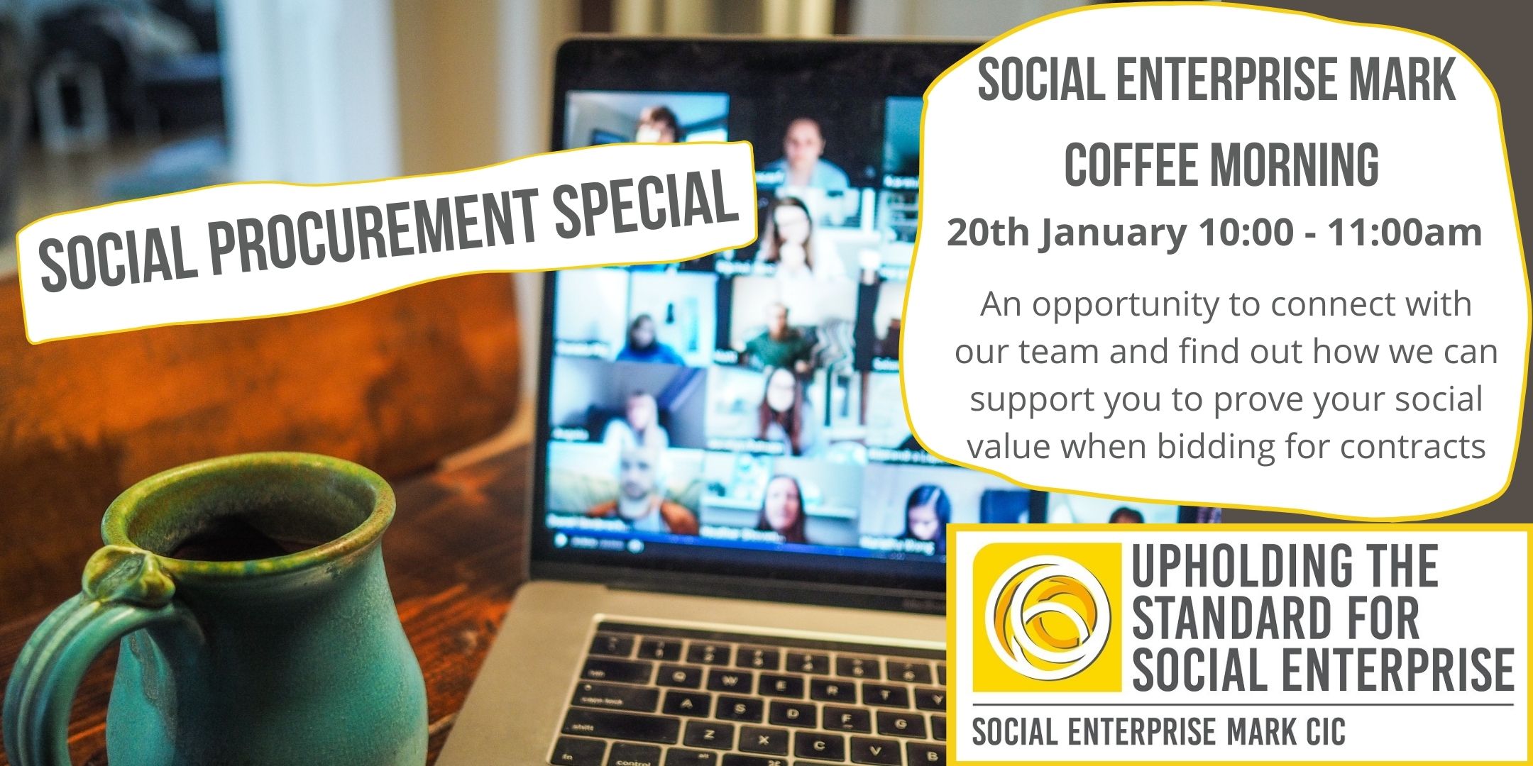 Social Enterprise Mark CIC coffee morning banner