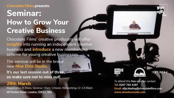 Chocolate Films seminar: how to grow your creative business