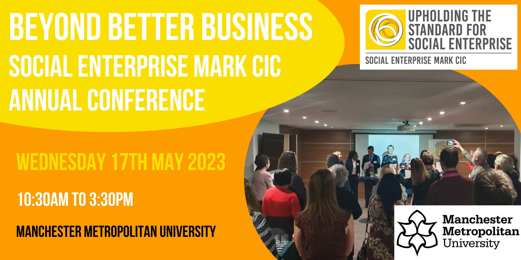 Beyond Better Business; Social Enterprise Mark CIC conference 17th May 2023